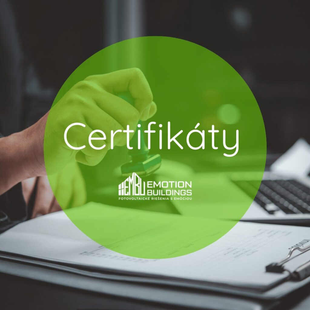 Certifikáty a osvedčenia na montáž fotovoltiky